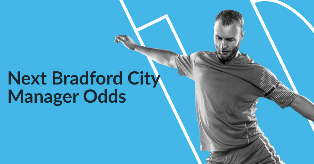 Next Bradford City Manager Odds