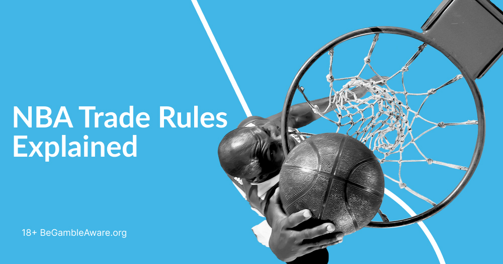 nba-trade-rules-explained