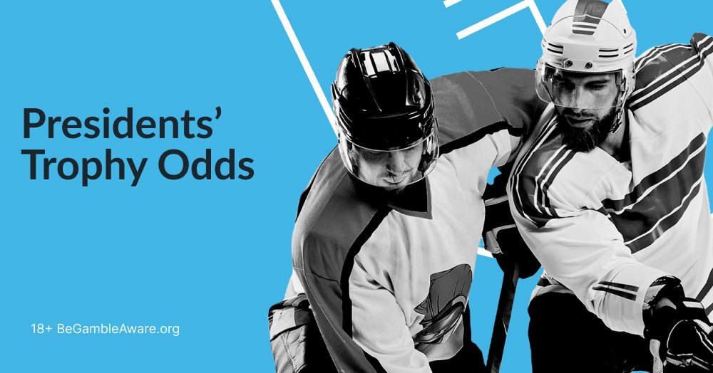 NHL Presidents Trophy Betting Odds & Markets