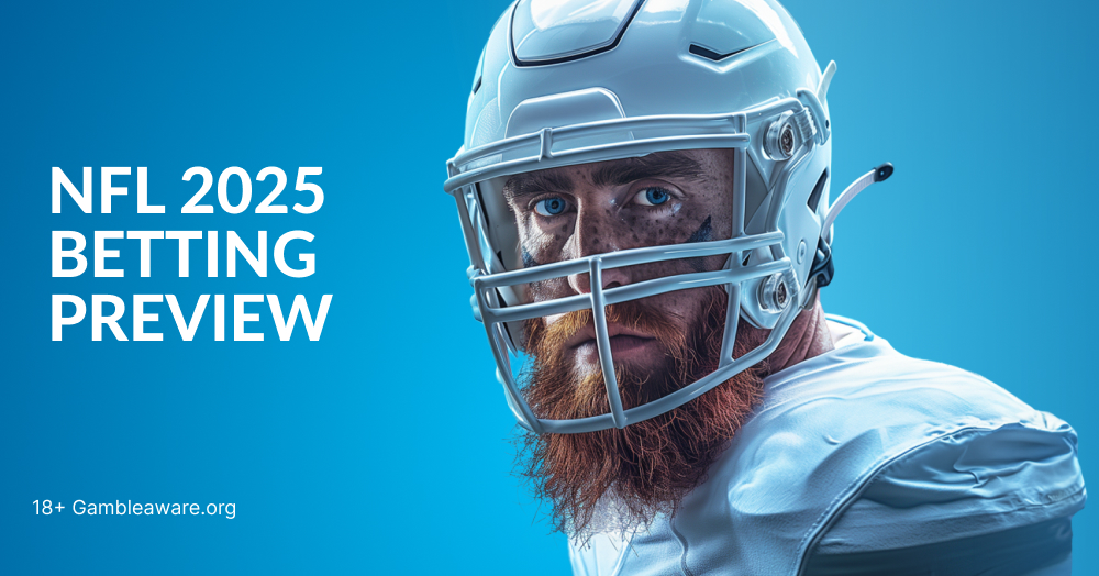 NFL Betting Preview 2025